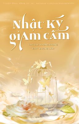 [04] NHẬT KÝ GIAM CẦM