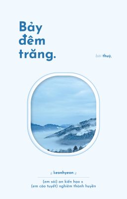 09z ;; bảy đêm trăng.