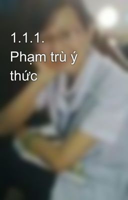 1.1.1.               Phạm trù ý thức