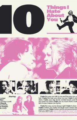10 things i hate about you.