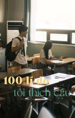 100 lí do tôi thích cậu