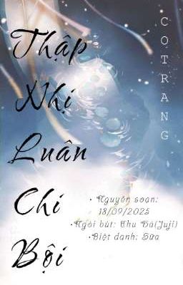 [12 CS] - Thập Nhị Luân Chi Bội
