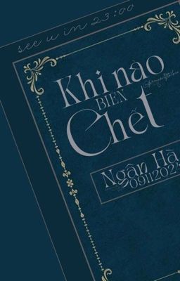 [23:00]•Khi nào Biển chết•On2eus•seeyou