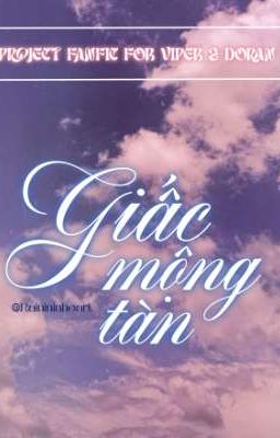 [23:00] ★ Ký ức đến tương lai ★ Giấc mộng tàn