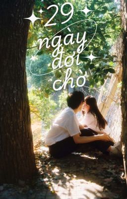 29 Ngày Đợi Chờ