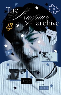 [4SWU - 16:00] taegyu ✘ the magnuv archives: ashes and dust
