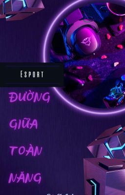 [ABO/ ESPORTS] Đường giữa toàn năng- Điệp Chi Linh