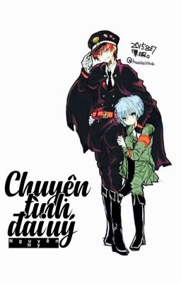 [AC fanfic] [KarNagi] Chuyện tình Đại Úy