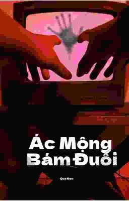 Ác Mộng Bám Đuôi 