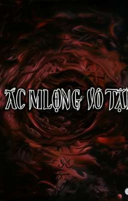 Ác Mộng Vô Tận