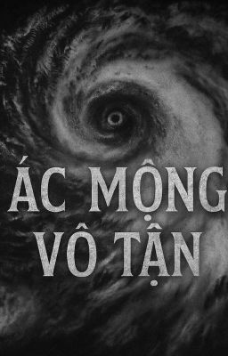 Ác Mộng Vô Tận