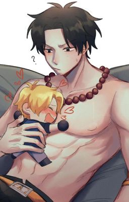 [Ace x Sabo] Bước đến bên anh