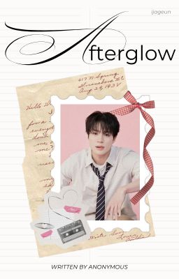 afterglow ⸝⸝