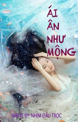 Ái Ân Như Mộng