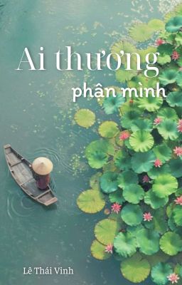 Ai Thương Phận Mình