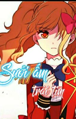 (Aikatsu star) Sưởi ấm trái tim...