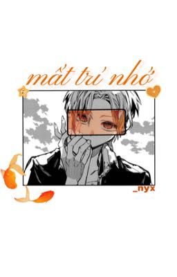 [akane] mất trí nhớ