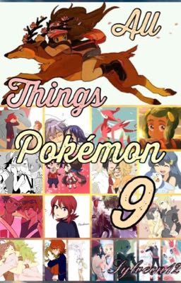 All things Pokémon 9