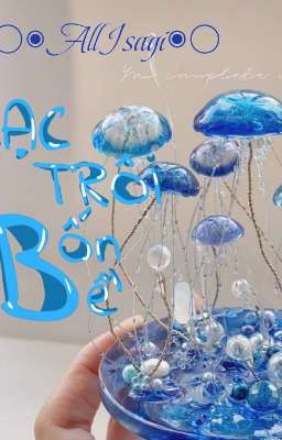◯◉AllIsagi◉◯ Lạc Trôi Bốn Bề