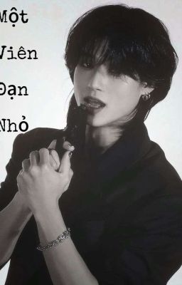 (AllWoo/Wooyoung)Một Viên Đạn Nhỏ