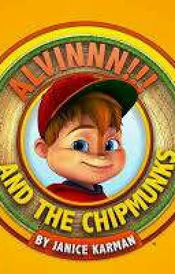 AlVINNN! And The Chipmunks