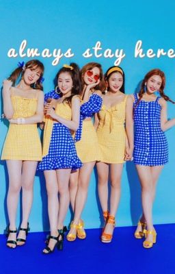 always stay here . btsredvelvet .