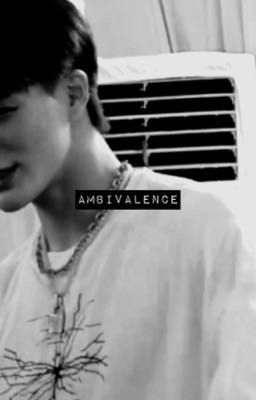 ambivalence | jeno