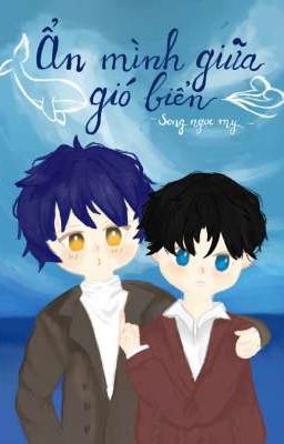 Ẩn Mình Giữa Gió Biển