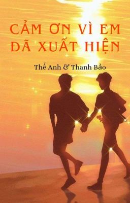 [ Andree x Bray ] Cảm Ơn Vì Em Đã Xuất Hiện