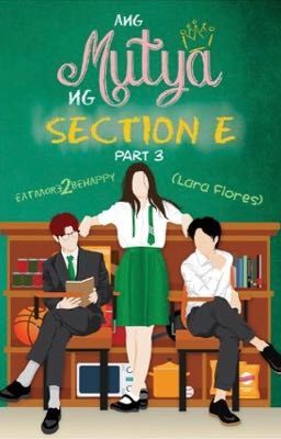 Ang Mutya Ng Section E - Book 3 - VIETSUB