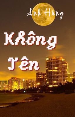 Anh Hùng Không Tên [ One Punch Man x Reader]