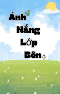 Ánh nắng lớp bên