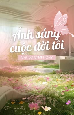 Ánh Sáng Cuộc Đời Tôi
