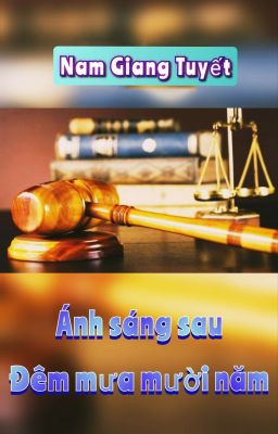 🪔 Ánh Sáng Sau Đêm Mưa Mười Năm 🪔