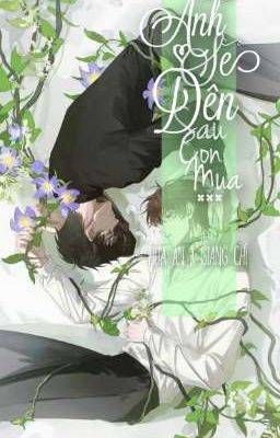 Anh Sẽ Đến Sau Cơn Mưa 