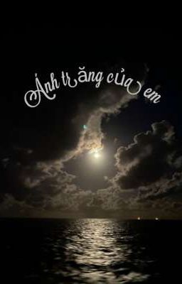 Ánh trăng của em
