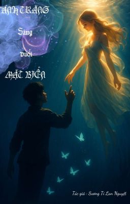 Ánh Trăng Sáng Dưới Mặt Biển 