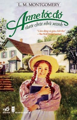 Anne tóc đỏ dưới Chái Nhà Xanh (Tập 1)