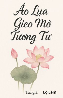 Áo Lụa Gieo Mớ Tương Tư