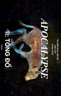 APOCALYPSE: TÔNG ĐỒ