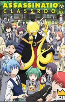 (assassination classroom x Class 5B) giáo viên là mục tiêu, học sinh là sát thủ.