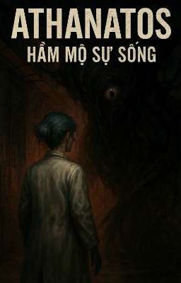 Athanatos: Hầm mộ sự sống