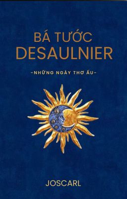 Bá Tước Desaulniers .#JosCarl
