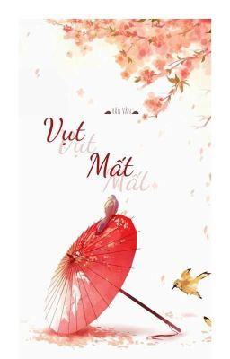 [ Bác Chiến ] Vụt Mất