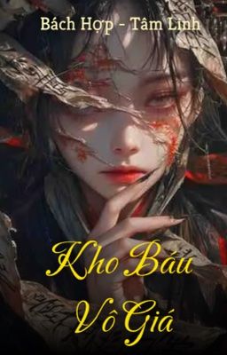 [Bách Hợp - Tâm Linh] Kho Báu Vô Giá