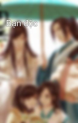 Bạn độc