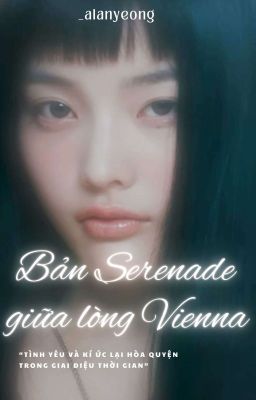 Bản Serenade giữa lòng Vienna | Mokarongz