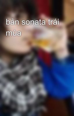 bản sonata trái mùa