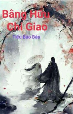 Bằng Hữu Chi Giao