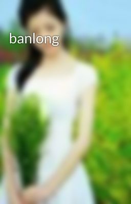 banlong